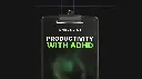 Productivity with ADHD - Checklist.webp