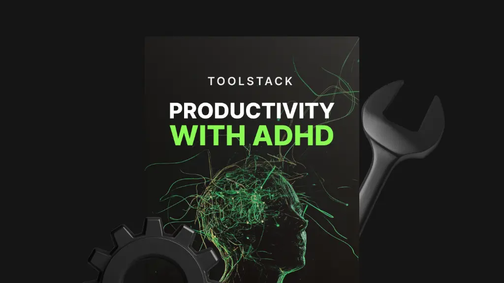Productivity with ADHD - Toolstack.webp