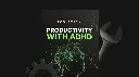 Productivity with ADHD - Toolstack.webp