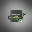 Power of SMS Marketing - Toolstack 3.webp