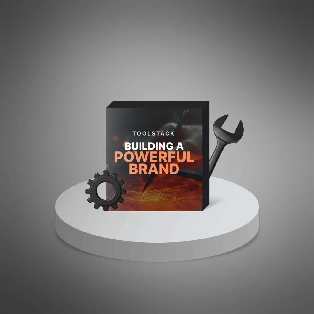 Building a Powerful Brand - Toolstack1.webp