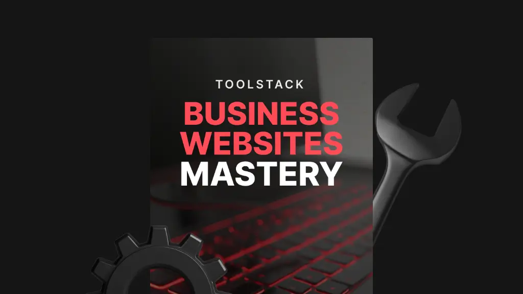 Business Websites Mastery - Toolstack.webp