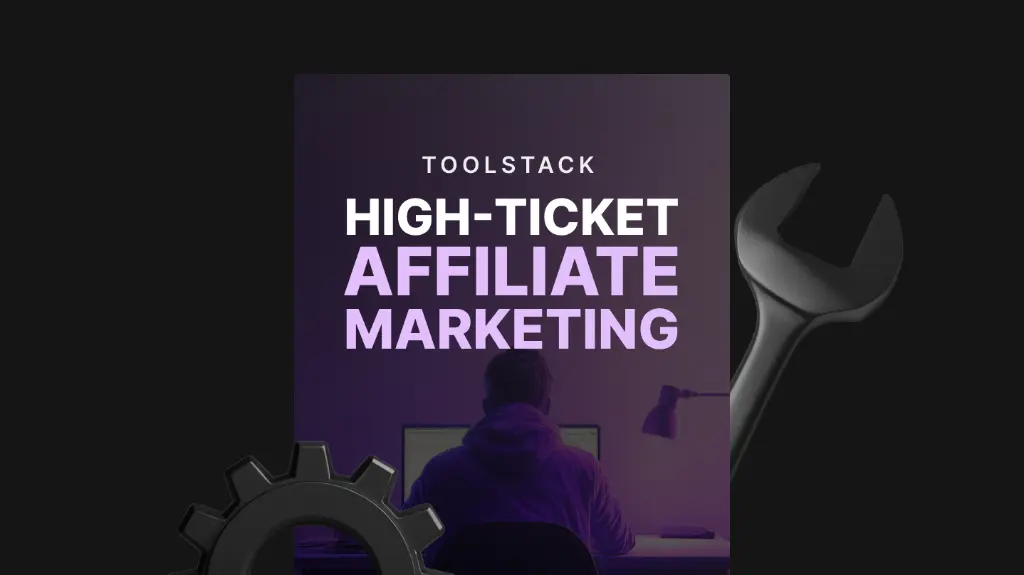 High-Ticket Affiliate Marketing - Toolstack (1).webp