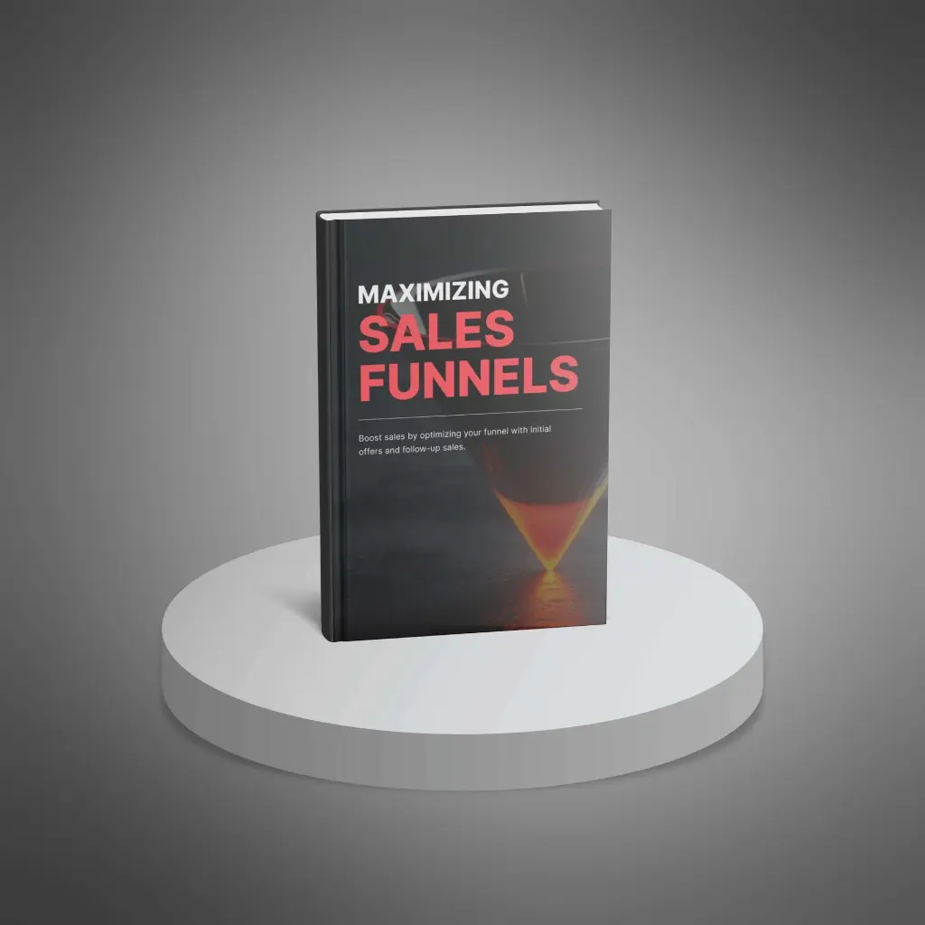 Maximizing Sales Funnels3.webp