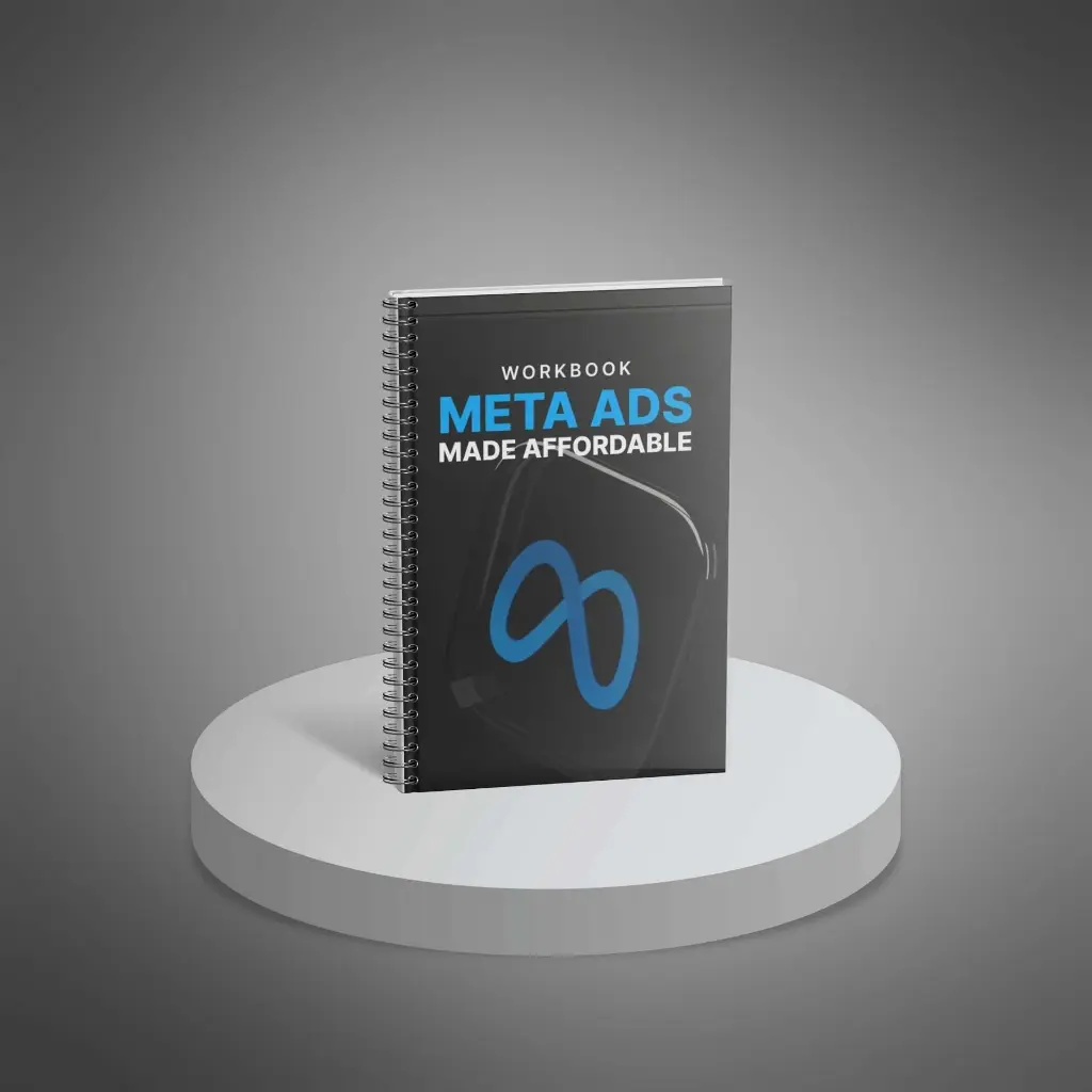 Meta Ads Made Affordable - Workbook1.webp