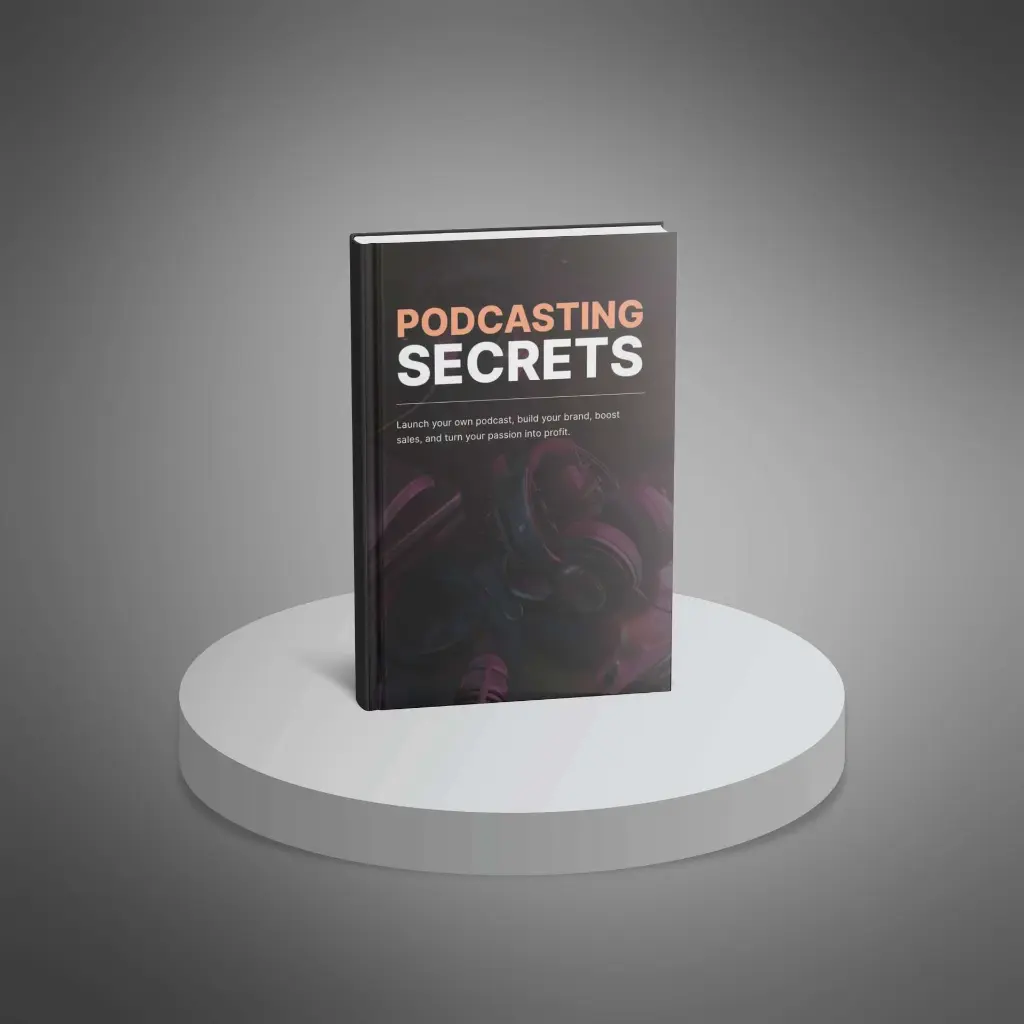 Podcasting Secrets3.webp