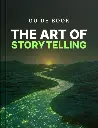 The Art of Storytelling - Guide