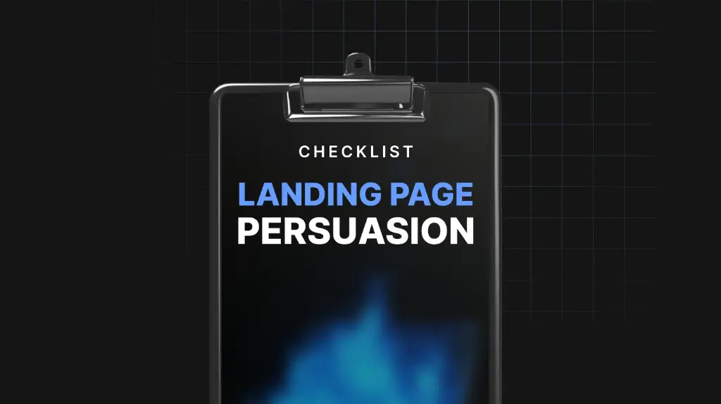 Landing Page Persuasion - Checklist