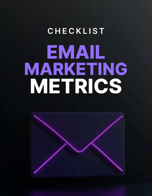 Email Marketing Metrics - Checklist