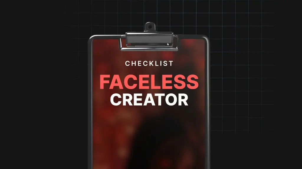 Faceless Creator - Checklist