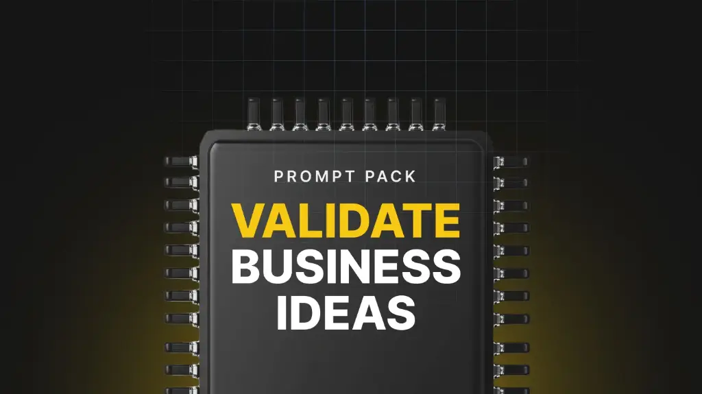 Validate Business Ideas - Prompts 