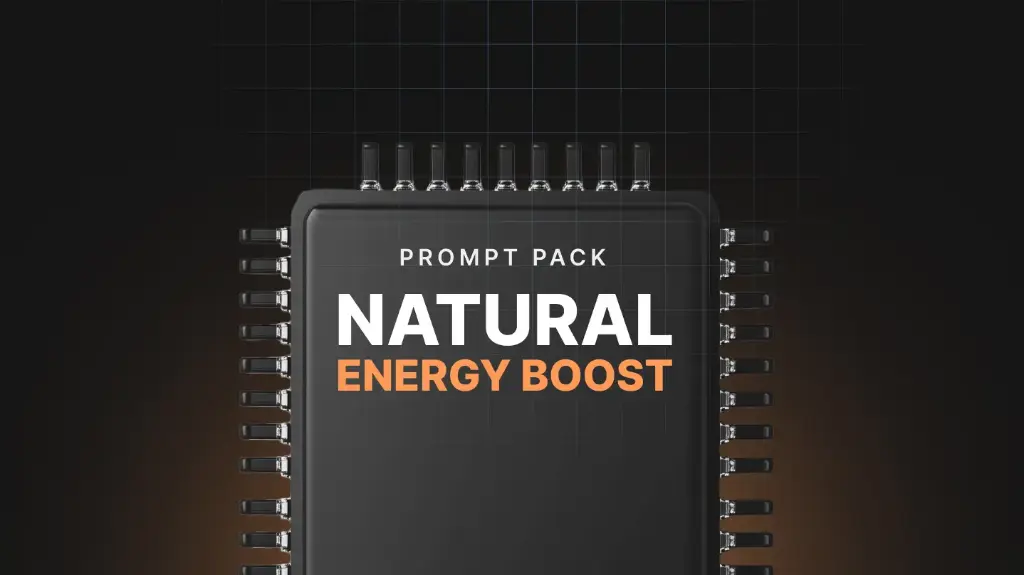 Natural Energy Boost - Prompts