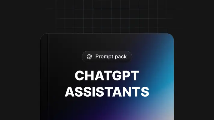 ChatGPT Assistants - Prompts