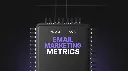Email Marketing Metrics - Prompts