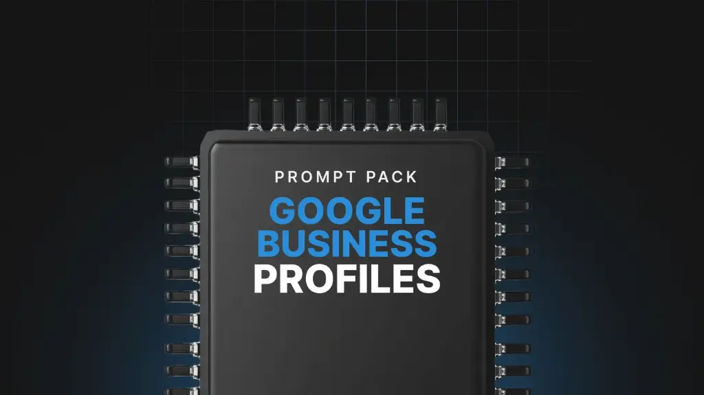 Google Business Profiles - Prompts