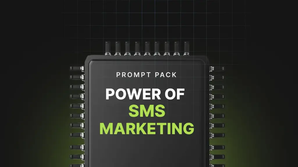 Power of SMS Marketing - Prompts