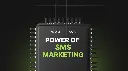 Power of SMS Marketing - Prompts