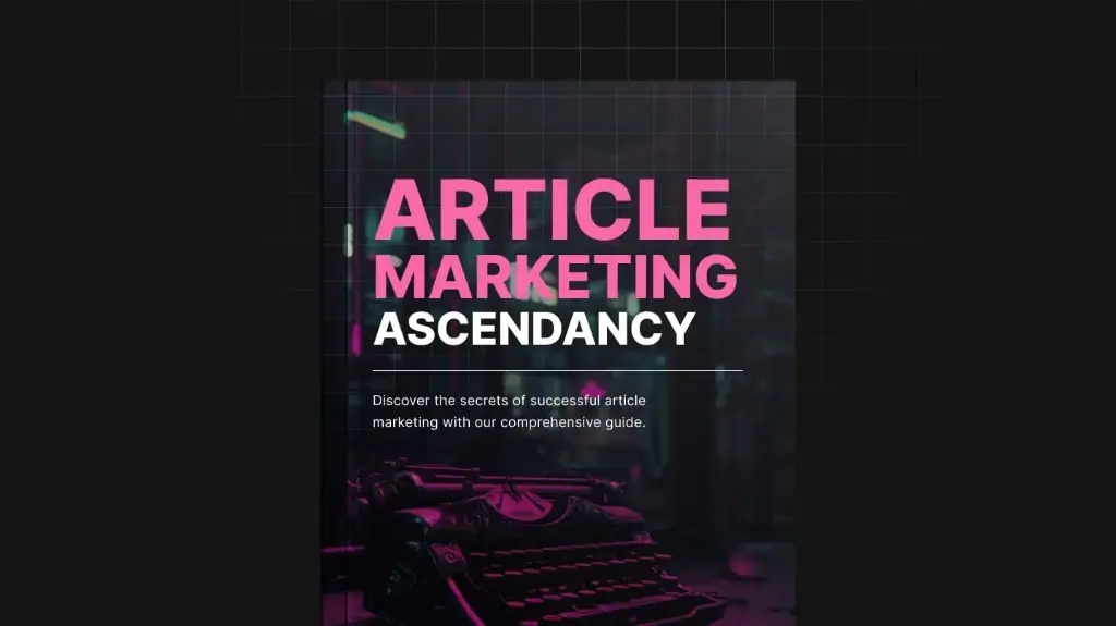 Article Marketing Ascendancy - Book 