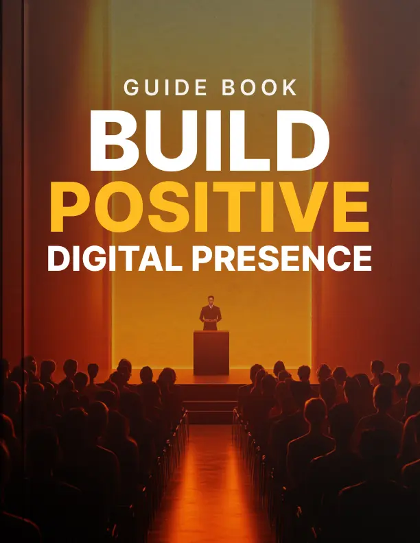 Build Positive Digital Presence - Guide 