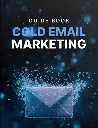 Cold Email Marketing - Guide