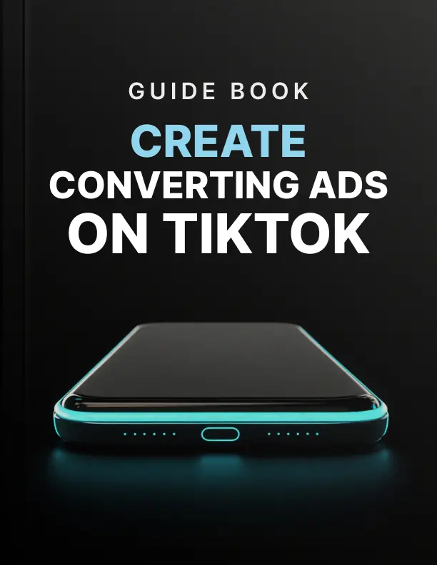 Create Converting Ads on TikTok - Guide