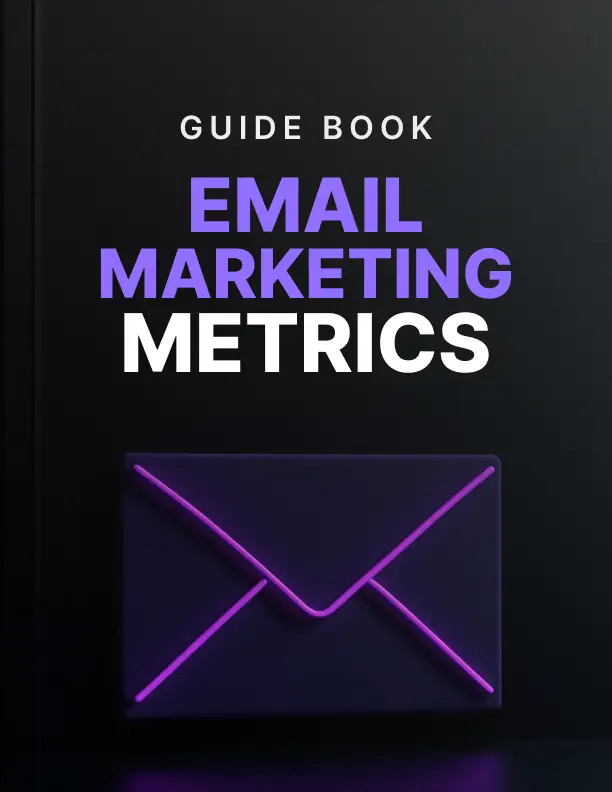 Email Marketing Metrics - Guide
