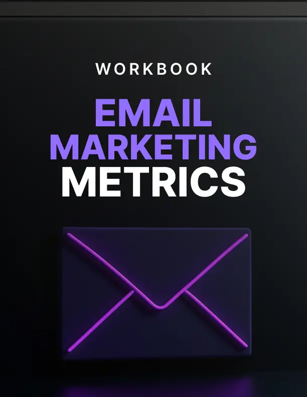 Email Marketing Metrics - Workbook