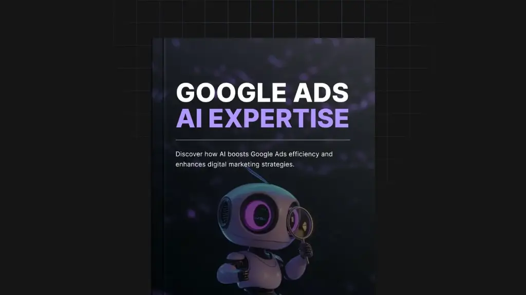 Google Ads AI Expertise - eBook