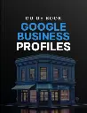 Google Business Profiles - Guide