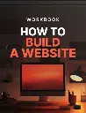 How to Build a Website - Workbook