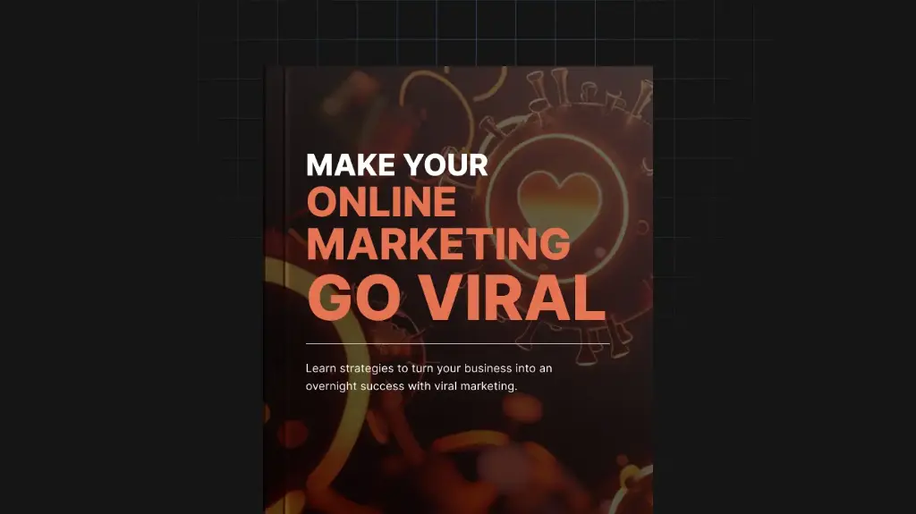 Make Your Online Marketing Go Viral - eBook