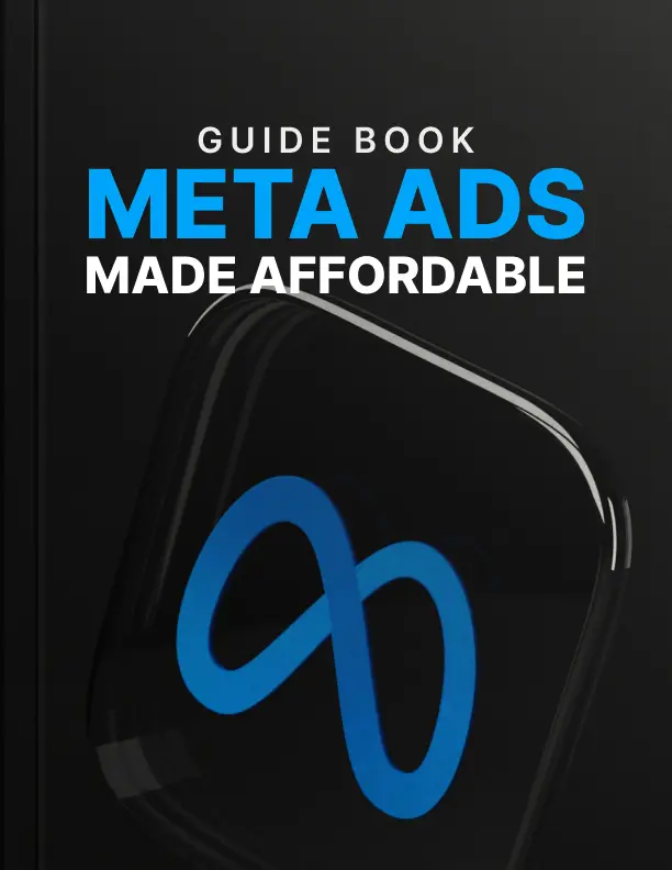 Meta Ads Made Affordable - Guide
