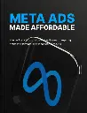 Meta Ads Made Affordable - eBook