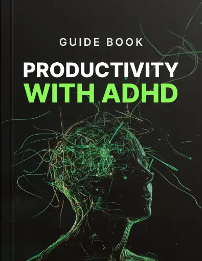 Productivity with ADHD - Guide 
