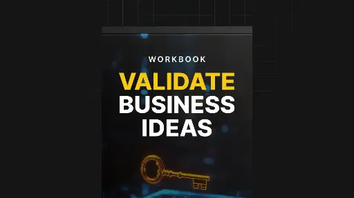 Validate Business Ideas - Workbook