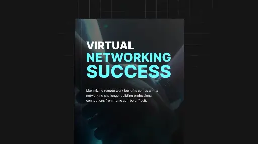Virtual Networking Success - eBook & Checklist 