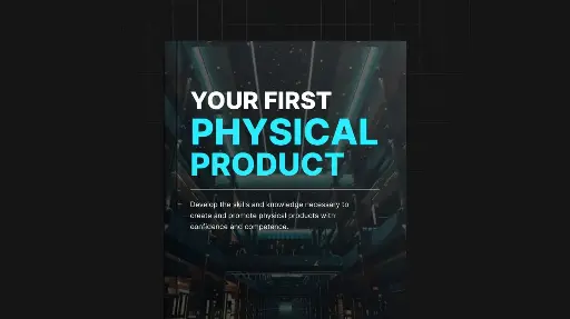 Your First Physical Product eBook
