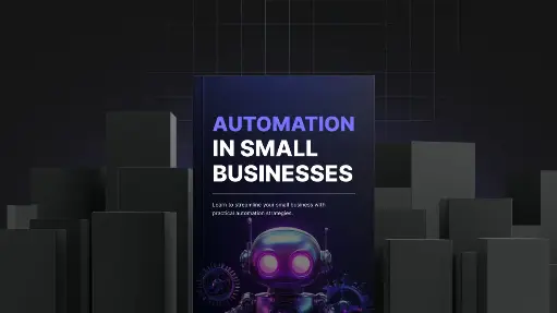 Automation in Small Businesses - Bundle  