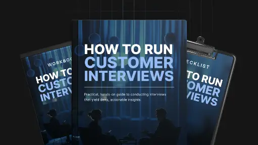 How to Run Effective Customer Interviews - Bundle 