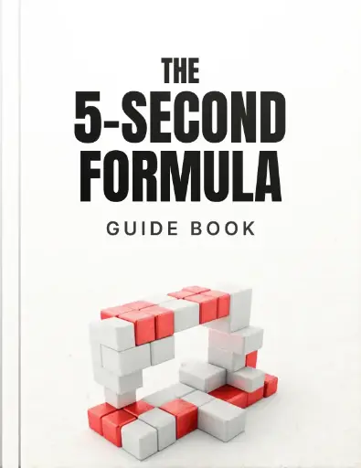 The 5-Second Formula - Guide 