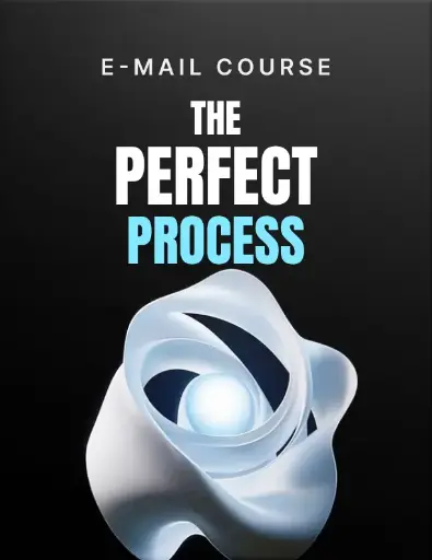 The Perfect Process - Template  