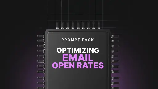 Optimizing Email Open Rates - Prompts 
