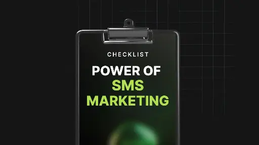 Power of SMS Marketing - Checklist