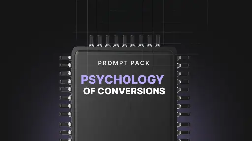 The Psychology of Conversions - Prompts