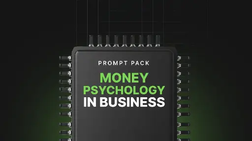 Money Psychology in Business - Prompts