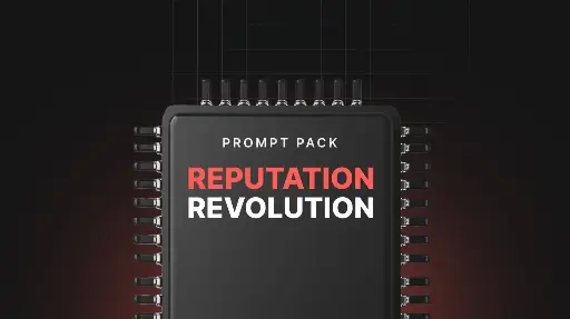 Reputation Revolution - Prompts 