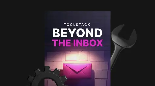 Beyond the Inbox - Toolstack 