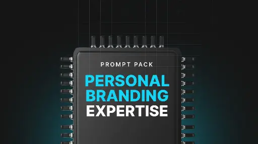 Personal Branding Expertise - Prompts 