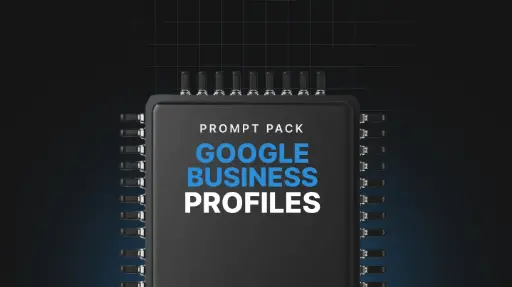 Google Business Profiles - Prompts