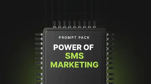 Power of SMS Marketing - Prompts